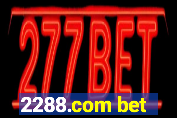 2288.com bet